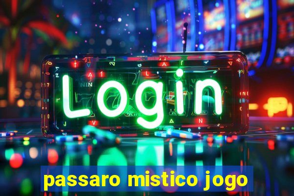 passaro mistico jogo