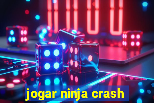 jogar ninja crash