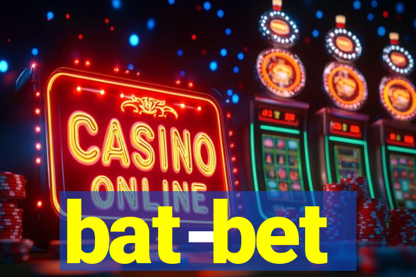 bat-bet