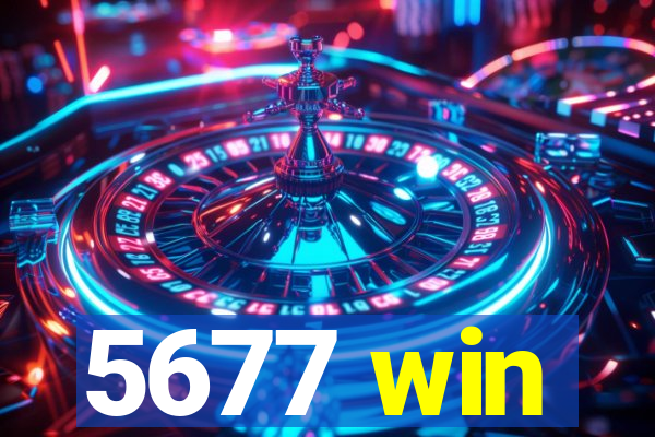 5677 win