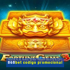 868bet codigo promocional