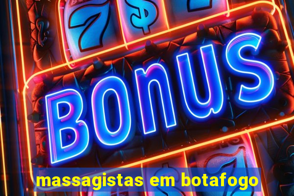 massagistas em botafogo