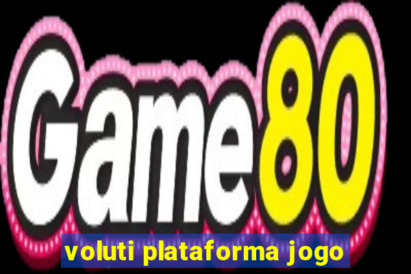 voluti plataforma jogo