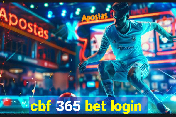 cbf 365 bet login