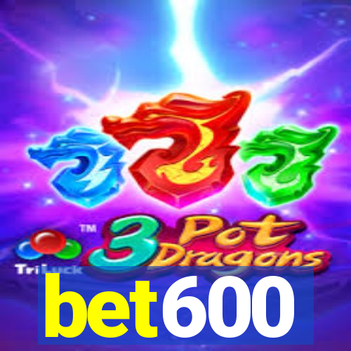 bet600