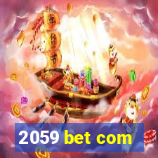 2059 bet com