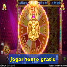 jogar touro gratis