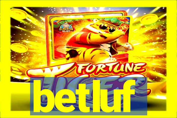 betluf