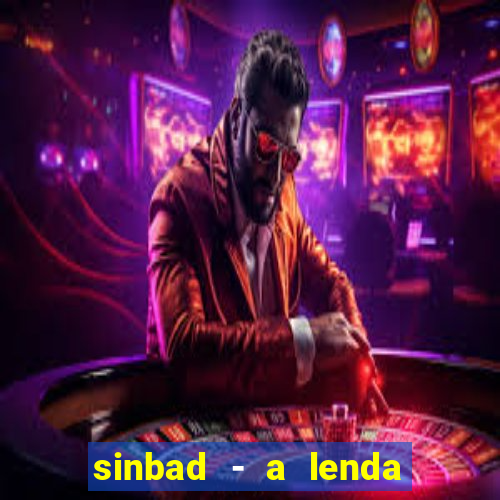 sinbad - a lenda dos sete mares online dublado