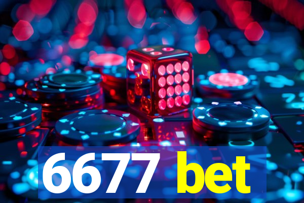 6677 bet