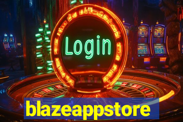 blazeappstore