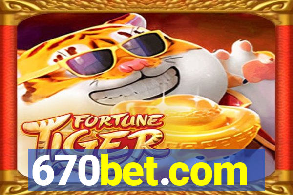 670bet.com