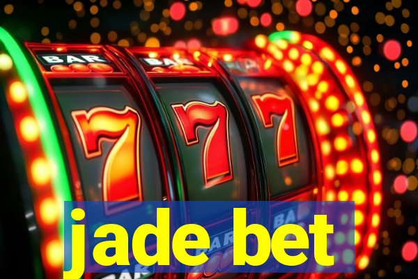 jade bet