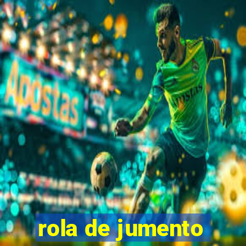 rola de jumento