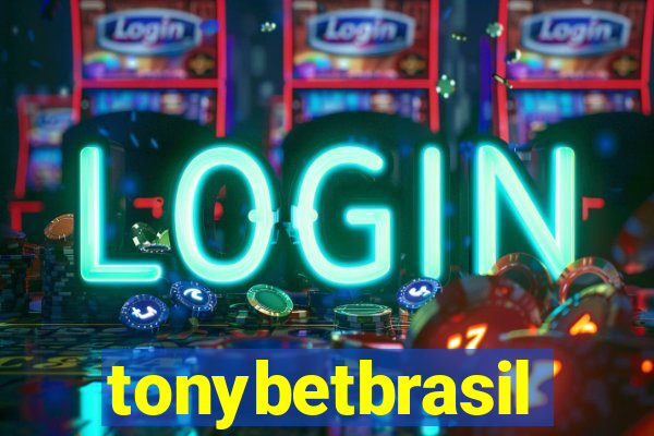 tonybetbrasil