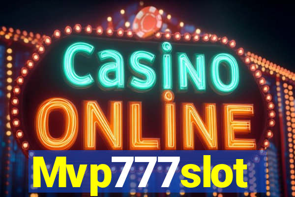 Mvp777slot