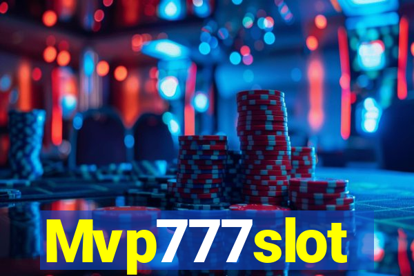 Mvp777slot