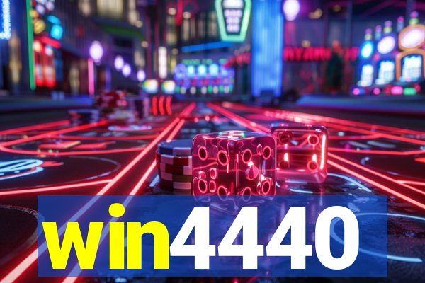 win4440