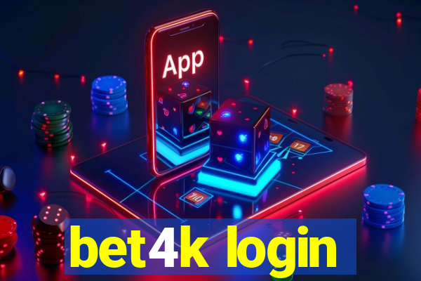 bet4k login