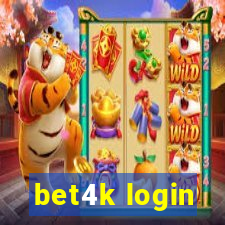 bet4k login