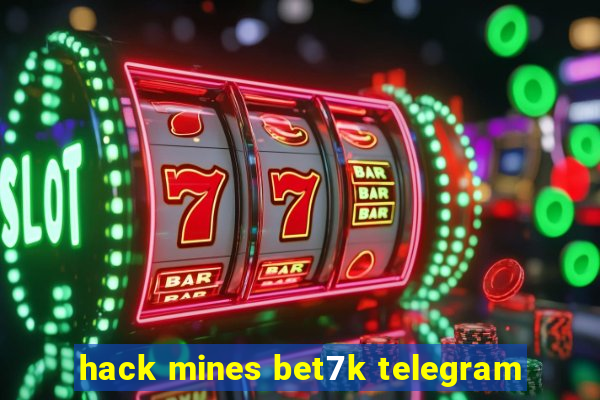 hack mines bet7k telegram