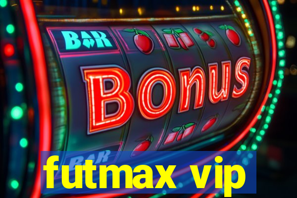 futmax vip