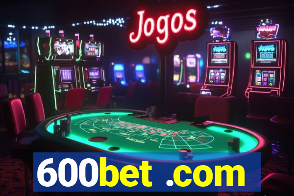 600bet .com