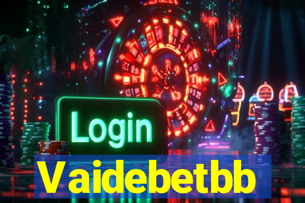 Vaidebetbb