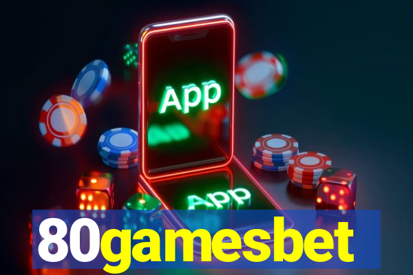 80gamesbet