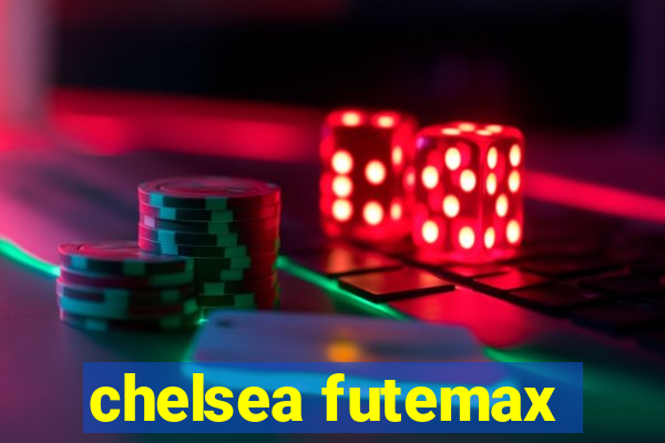 chelsea futemax