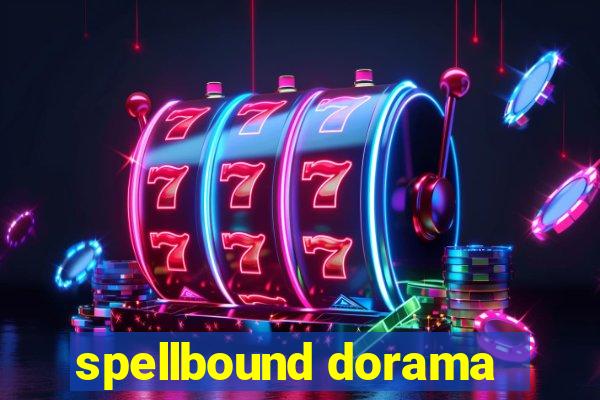 spellbound dorama