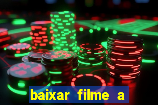 baixar filme a bela e a fera