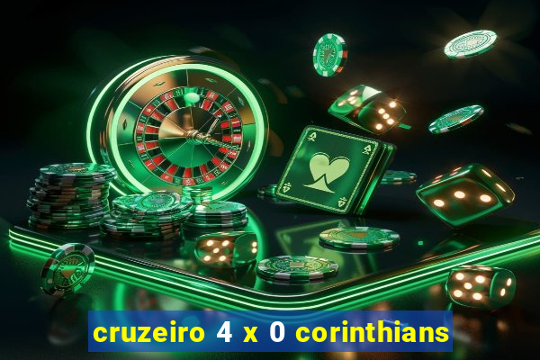 cruzeiro 4 x 0 corinthians