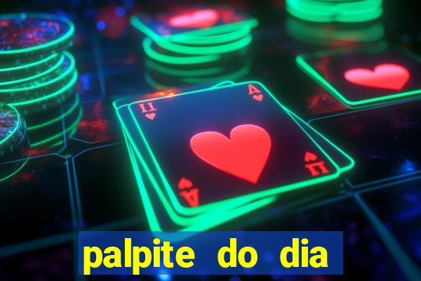 palpite do dia jogo do bicho kaledri hoje