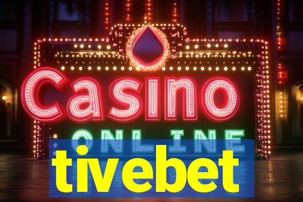 tivebet