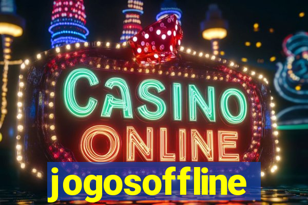 jogosoffline