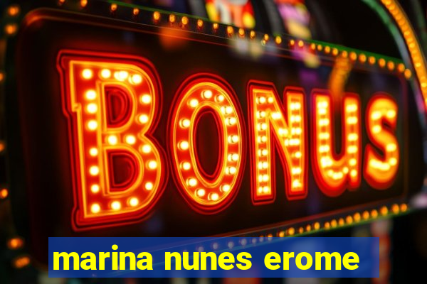 marina nunes erome