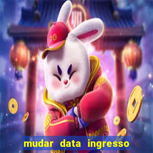 mudar data ingresso beto carrero