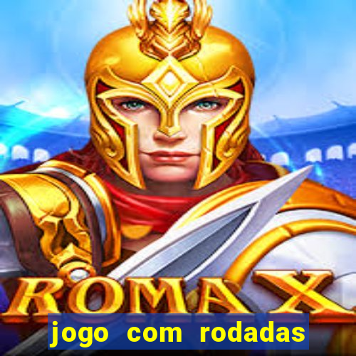 jogo com rodadas gratis sem deposito