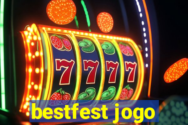 bestfest jogo