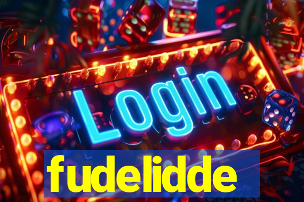 fudelidde