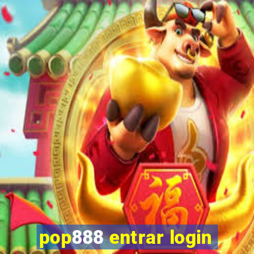 pop888 entrar login