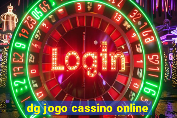 dg jogo cassino online