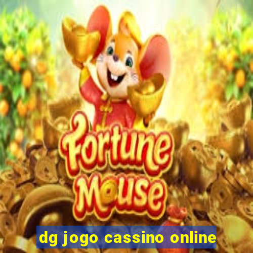 dg jogo cassino online