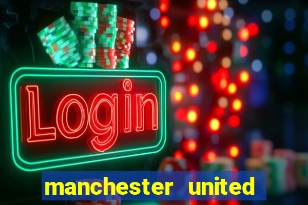 manchester united ao vivo multicanais