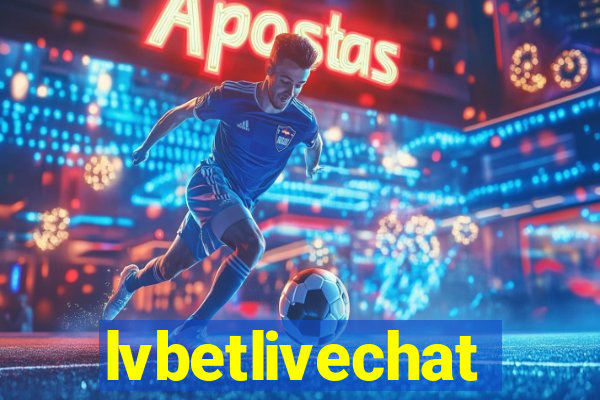 lvbetlivechat