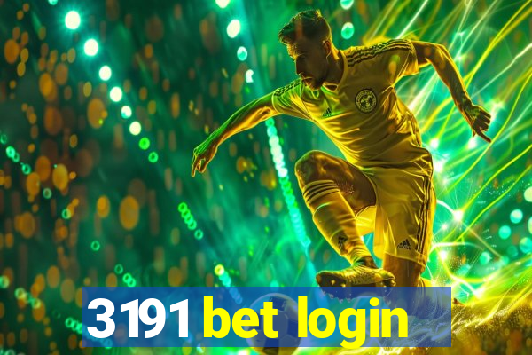 3191 bet login