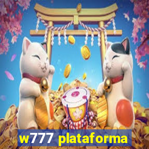 w777 plataforma