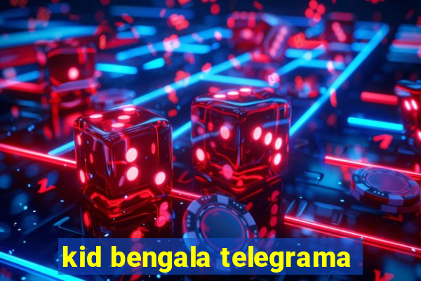 kid bengala telegrama