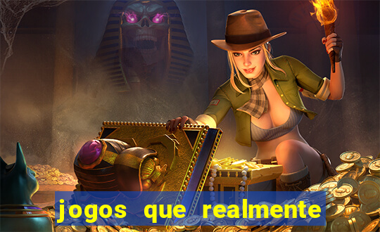 jogos que realmente pagam sem precisar depositar dinheiro